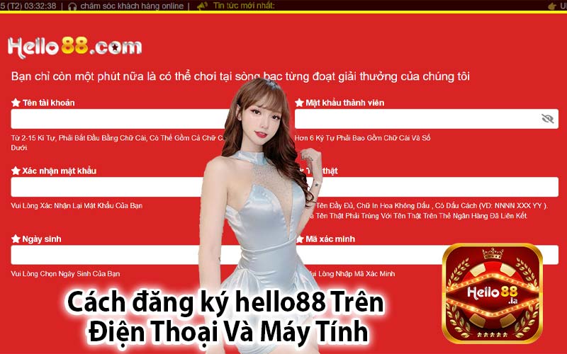 Cách đăng ký hello88 Trên 
Điện Thoại Và Máy Tính